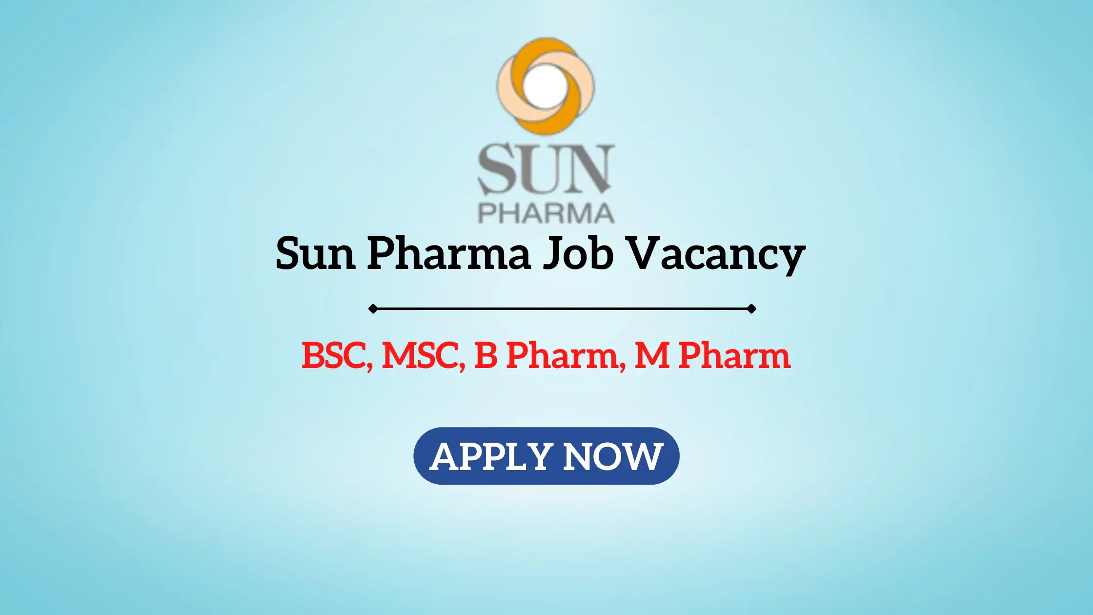 Sun Pharma Baroda Jobs | Formulation Development Vacancy - Pharma Jobs Info